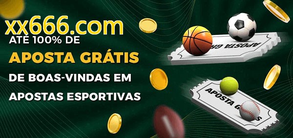 xx666.combet Ate 100% de Aposta Gratis
