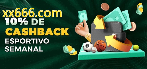 10% de bônus de cashback na xx666.com